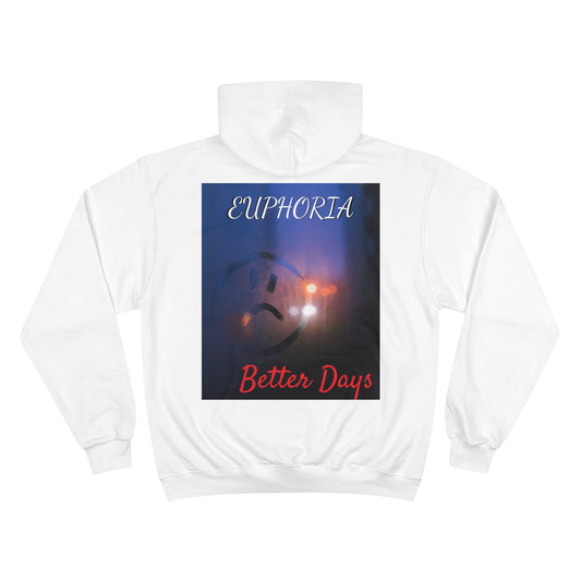 "Better Days" FD Hoodie